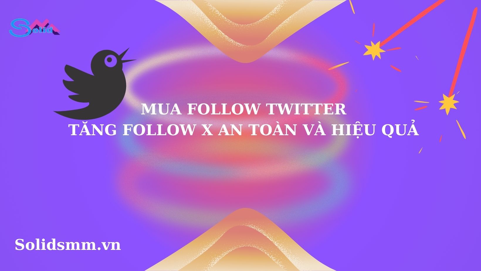 Mua follow Twitter - Tăng follow X an toàn và hiệu quả