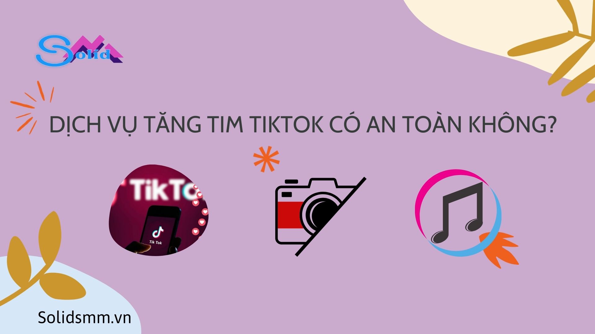 Dịch vụ tăng tim Tiktok có an toàn không?