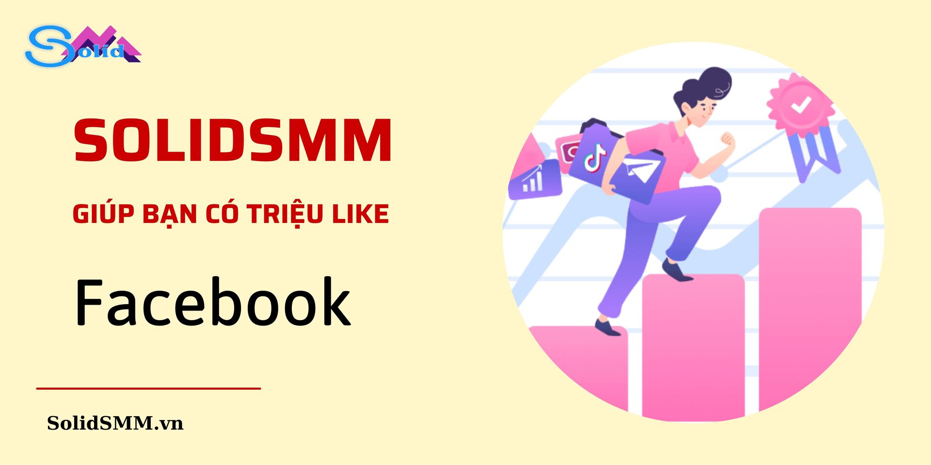 SolidSMM - Giúp bạn có triệu like Facebook