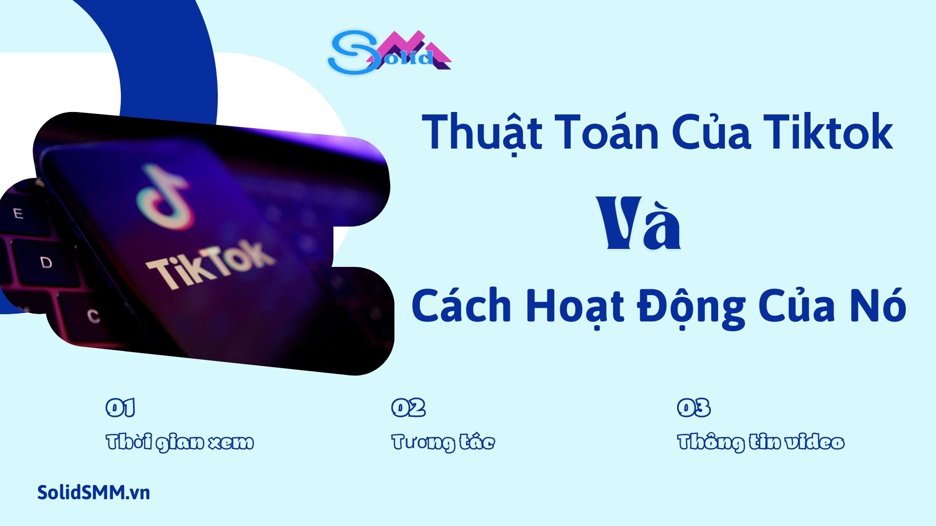 Thuật toán của Tiktok và cách hoạt động của nó