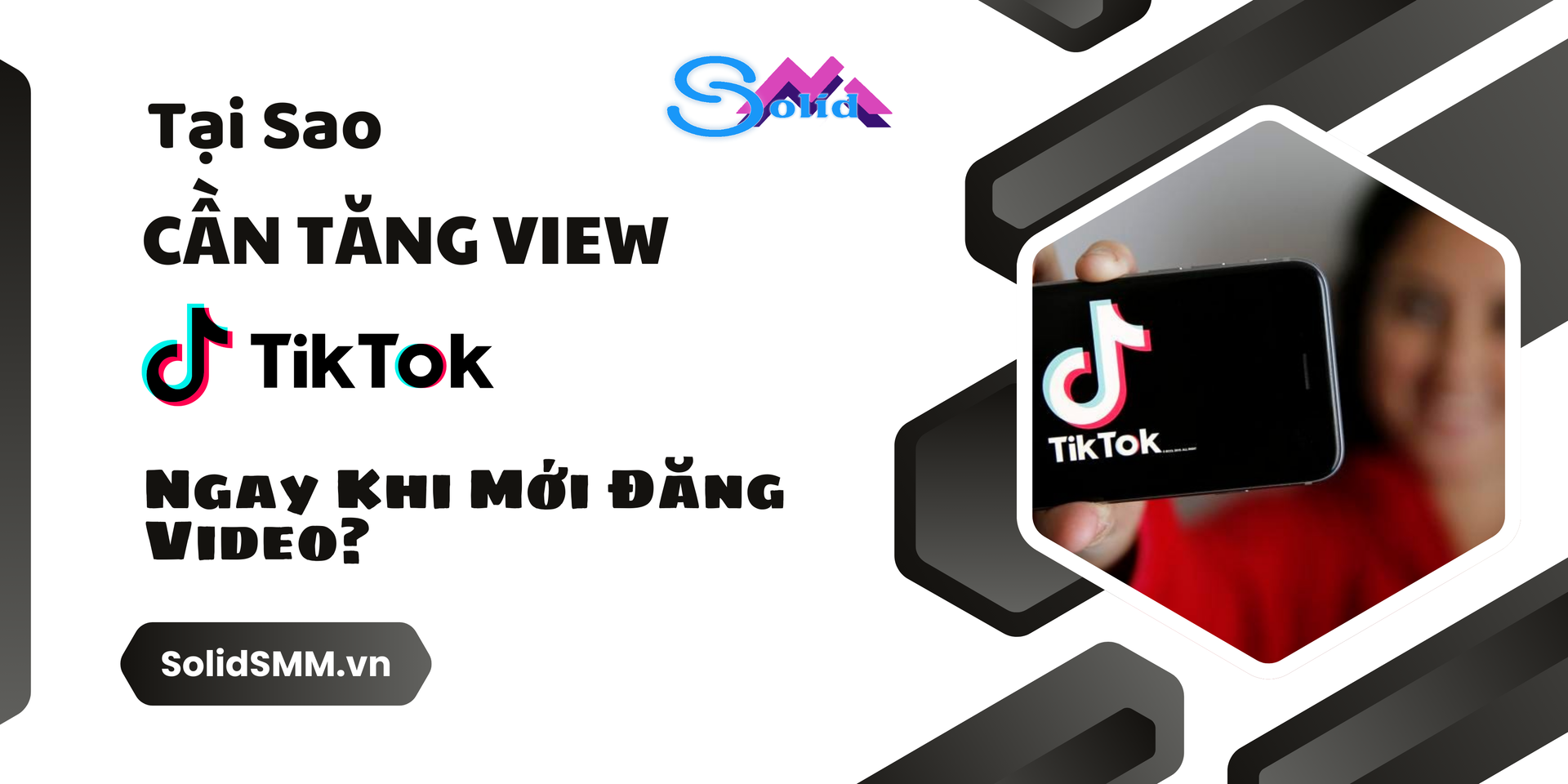 Tại sao cần tăng view Tiktok ngay khi mới đăng video?